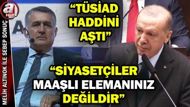 Başkan Erdoğan’dan TÜSİAD’a sert tepki! TÜSİAD eski Türkiye’yi nasıl dizayn etti? | A Haber Başkan Erdoğan’dan TÜSİAD’a sert tepki! TÜSİAD eski Türkiye’yi nasıl dizayn etti? | A Haber