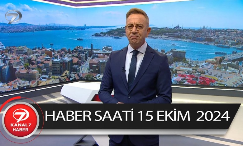 Kanal 7 Haber Saati | 15 Ekim 2024 Kanal 7 Haber Saati | 15 Ekim 2024