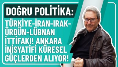 DOĞRU POLİTİKA: TÜRKİYE-İRAN-IRAK-ÜRDÜN-LÜBNAN İTTİFAKI! ANKARA İNİSYATİFİ KÜRESEL GÜÇLERDEN ALIYOR! DOĞRU POLİTİKA: TÜRKİYE-İRAN-IRAK-ÜRDÜN-LÜBNAN İTTİFAKI! ANKARA İNİSYATİFİ KÜRESEL GÜÇLERDEN ALIYOR!