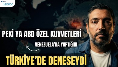 ABD Venezuela’daki Operasyonun Aynısını Türkiye’de Yapabilir mi? ABD Venezuela’daki Operasyonun Aynısını Türkiye’de Yapabilir mi?