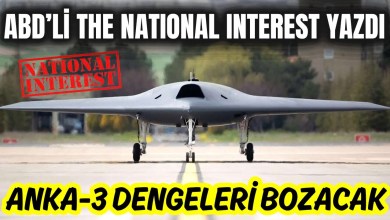 ABD’Lİ THE NATIONAL INTEREST YAZDI: ANKA-3 ASKERİ DÜZENİ ALT ÜST EDECEK ABD’Lİ THE NATIONAL INTEREST YAZDI: ANKA-3 ASKERİ DÜZENİ ALT ÜST EDECEK