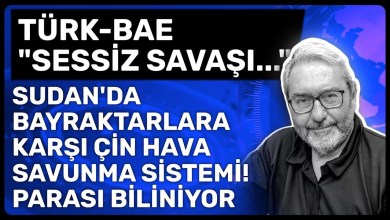 TÜRK-BAE “SESSİZ SAVAŞI…” SUDAN’DA BAYRAKTARLARA KARŞI ÇİN HAVA SAVUNMA SİSTEMİ! PARASI BİLİNİYOR TÜRK-BAE “SESSİZ SAVAŞI…” SUDAN’DA BAYRAKTARLARA KARŞI ÇİN HAVA SAVUNMA SİSTEMİ! PARASI BİLİNİYOR