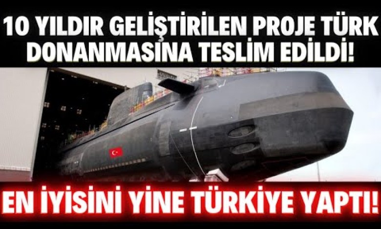 10 YILDIR GELİŞTİRİLEN PROJE TÜRK DONANMASINA TESLİM EDİLDİ…!!! 10 YILDIR GELİŞTİRİLEN PROJE TÜRK DONANMASINA TESLİM EDİLDİ…!!!