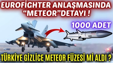 TÜRKİYE HERKESTEN GİZLİ METEOR FÜZESİ Mİ ALDI? EUROFİGHTER ANLAŞMASINDA SÜRPRİZ DETAY-SAVUNMA SANAYİ TÜRKİYE HERKESTEN GİZLİ METEOR FÜZESİ Mİ ALDI? EUROFİGHTER ANLAŞMASINDA SÜRPRİZ DETAY-SAVUNMA SANAYİ