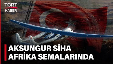 Türk İHA ve SİHA’ları Afrika’da! Çad’ın AKSUNGUR SİHA’sı İlk Kez Görüntülendi – TGRT Haber Türk İHA ve SİHA’ları Afrika’da! Çad’ın AKSUNGUR SİHA’sı İlk Kez Görüntülendi – TGRT Haber
