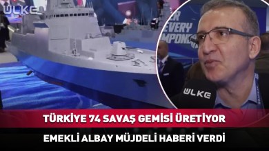 Emekli Albay Müjdeli Haberi Verdi! Türkiye’de 74 Savaş Gemisi Üretiliyor Emekli Albay Müjdeli Haberi Verdi! Türkiye’de 74 Savaş Gemisi Üretiliyor