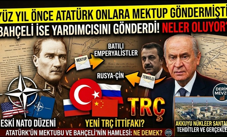 YÜZ YIL ÖNCE ATATÜRK ONLARA MEKTUP GÖNDERMİŞTİ! BAHÇELİ İSE YARDIMCISINI GÖNDERDİ! NELER OLUYOR? YÜZ YIL ÖNCE ATATÜRK ONLARA MEKTUP GÖNDERMİŞTİ! BAHÇELİ İSE YARDIMCISINI GÖNDERDİ! NELER OLUYOR?