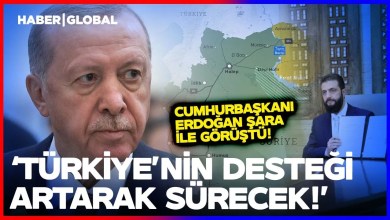 “Türkiye’nin Desteği Artarak Sürecek!” Cumhurbaşkanı Erdoğan Şara ile Görüştü “Türkiye’nin Desteği Artarak Sürecek!” Cumhurbaşkanı Erdoğan Şara ile Görüştü