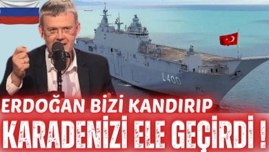 RUS Uzmandan Dünyada Ses Getiren Açıklama: Erdoğan Bizi Kandırdı! Karadeniz Artık Türk Gölü! RUS Uzmandan Dünyada Ses Getiren Açıklama: Erdoğan Bizi Kandırdı! Karadeniz Artık Türk Gölü!