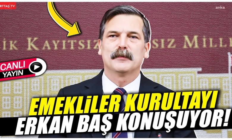 Türkiye İşçi Partisi Genel Başkanı Erkan Baş, 1. Emekliler Kurultayı’nda konuşuyor! #canlıyayın Türkiye İşçi Partisi Genel Başkanı Erkan Baş, 1. Emekliler Kurultayı’nda konuşuyor! #canlıyayın