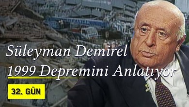 Süleyman Demirel 1999 Depremini ve Cumhurbaşkanlığı Seçimini Anlatıyor | 1999 Süleyman Demirel 1999 Depremini ve Cumhurbaşkanlığı Seçimini Anlatıyor | 1999