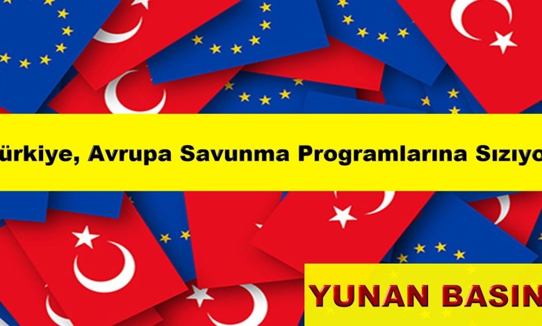 Türkiye, Avrupa Savunma Programlarına Sızıyor !! Türkiye, Avrupa Savunma Programlarına Sızıyor !!
