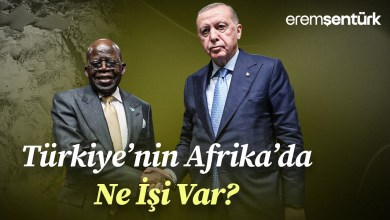‘NE İŞİ VAR TÜRKİYE’NİN AFRİKA’DA?’ ‘NE İŞİ VAR TÜRKİYE’NİN AFRİKA’DA?’