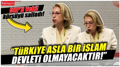 “TÜRKİYE ASLA BİR İSLAM DEVLETİ OLMAYACAKTIR!” CHP’li Süreyya Öneş Derici kürsüyü salladı! “TÜRKİYE ASLA BİR İSLAM DEVLETİ OLMAYACAKTIR!” CHP’li Süreyya Öneş Derici kürsüyü salladı!