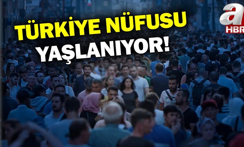 Türkiye Nüfusu Yaşlanıyor… Doğurganlık Hızı 1,4’e Geriledi! | A Haber Türkiye Nüfusu Yaşlanıyor… Doğurganlık Hızı 1,4’e Geriledi! | A Haber