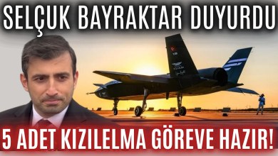 SELÇUK BAYRAKTAR DUYURDU: 5 ADET KIZILELMA GÖREVE HAZIR ! SELÇUK BAYRAKTAR DUYURDU: 5 ADET KIZILELMA GÖREVE HAZIR !