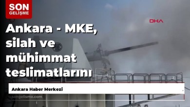 Ankara – MKE, silah ve mühimmat teslimatlarını sürdürdü Ankara – MKE, silah ve mühimmat teslimatlarını sürdürdü