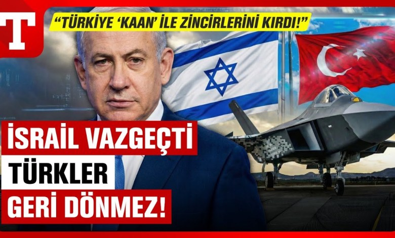 İsrail Radarından KAAN İtirafı: “Ankara Geri Dönülemez Noktada!” – Türkiye Gazetesi İsrail Radarından KAAN İtirafı: “Ankara Geri Dönülemez Noktada!” – Türkiye Gazetesi