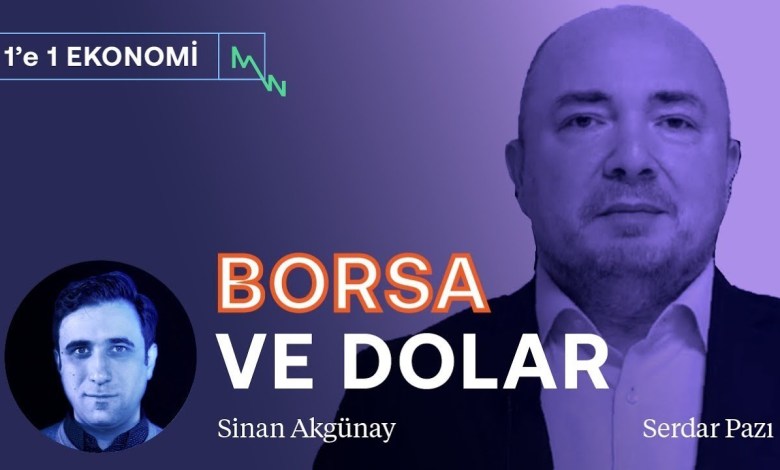 Borsada dolar etkisi! & Yıl sonunda dolar 30’u görebilir! | Serdar Pazı Borsada dolar etkisi! & Yıl sonunda dolar 30’u görebilir! | Serdar Pazı