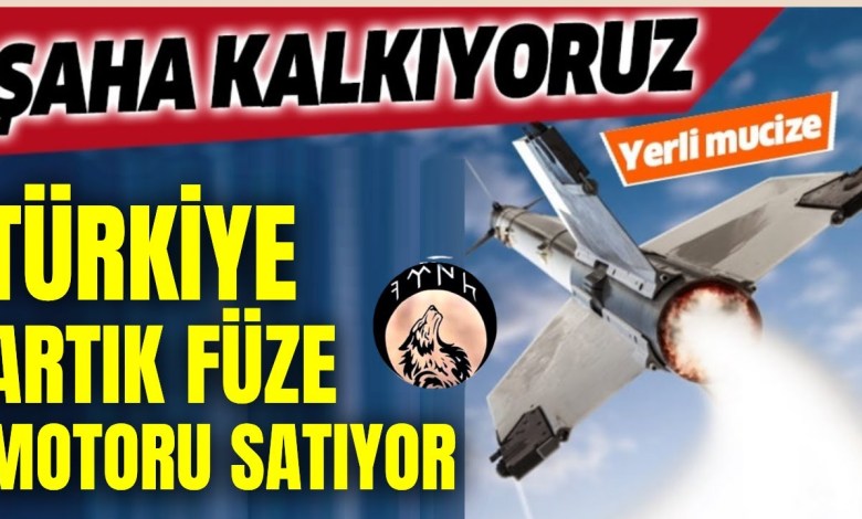 ŞAHA KALKIYORUZ..! Türkiye 2 Ülkeye Füze Motoru Sattı! Tarihimizde ilki başardık ! ŞAHA KALKIYORUZ..! Türkiye 2 Ülkeye Füze Motoru Sattı! Tarihimizde ilki başardık !