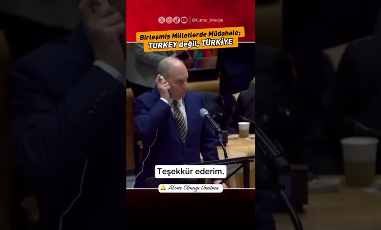Birleşmiş Milletler’de “Turkey Değil Türkiye” Uyarısı Birleşmiş Milletler’de “Turkey Değil Türkiye” Uyarısı