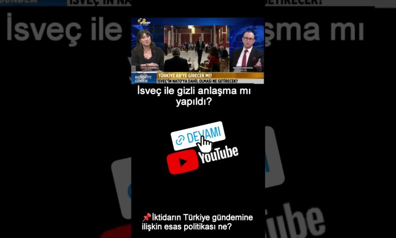 İsveç ile gizli anlaşma mı yapıldı? İktidarın Türkiye gündemine ilişkin esas politikası ne? #yorum İsveç ile gizli anlaşma mı yapıldı? İktidarın Türkiye gündemine ilişkin esas politikası ne? #yorum