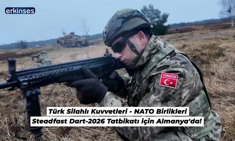 Türk askeri Almanya’da ne yapıyor! Steadfast Dart 26 NATO Türk askeri Almanya’da ne yapıyor! Steadfast Dart 26 NATO