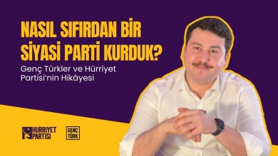 Nasıl Sıfırdan Bir Siyasi Parti Kurduk? – Genç Türkler ve Hürriyet Partisi’nin Hikâyesi Nasıl Sıfırdan Bir Siyasi Parti Kurduk? – Genç Türkler ve Hürriyet Partisi’nin Hikâyesi