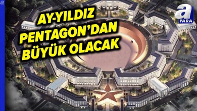 Pentagon’dan Büyük Olacak! ‘Ay Yıldız Müşterek Karargâhı’nda Son Durum | A Para Pentagon’dan Büyük Olacak! ‘Ay Yıldız Müşterek Karargâhı’nda Son Durum | A Para