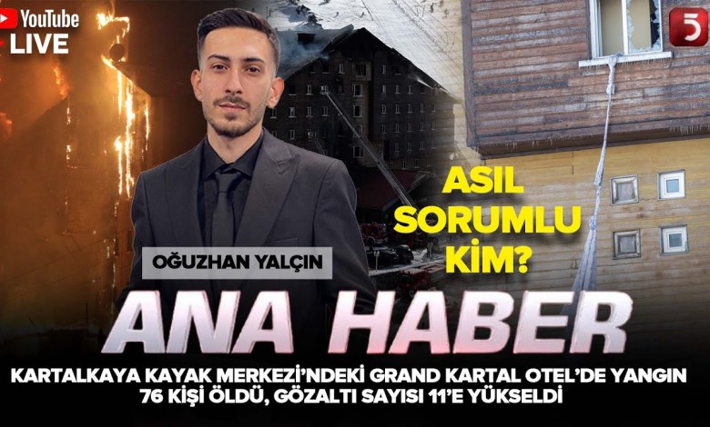 Kartalkaya’daki Yangın Faciasında Gözaltı Sayısı 11’e Yükseldi – Oğuzhan Yalçın ile TV5 Ana Haber Kartalkaya’daki Yangın Faciasında Gözaltı Sayısı 11’e Yükseldi – Oğuzhan Yalçın ile TV5 Ana Haber