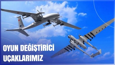 İHA’lar Oyun Değiştirici Oldu İHA’lar Oyun Değiştirici Oldu