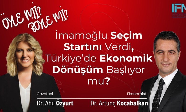 Öyle mi Böyle mi | İmamoğlu Seçim Startını Verdi, Türkiye’de Ekonomik Dönüşüm Başlıyor mu? Öyle mi Böyle mi | İmamoğlu Seçim Startını Verdi, Türkiye’de Ekonomik Dönüşüm Başlıyor mu?
