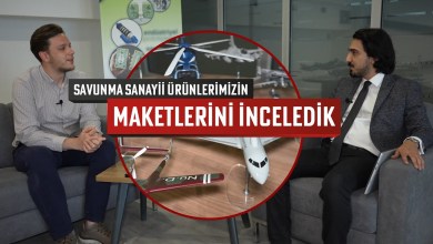Yerli savunma sanayii ürünlerimizin maketlerini inceledik Yerli savunma sanayii ürünlerimizin maketlerini inceledik
