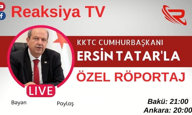 “Biz burada bir millet, üç devlet diyoruz” – KKTC Cumhurbaşkanı Ersin Tatar`la ÖZEL RÖPORTAJ “Biz burada bir millet, üç devlet diyoruz” – KKTC Cumhurbaşkanı Ersin Tatar`la ÖZEL RÖPORTAJ