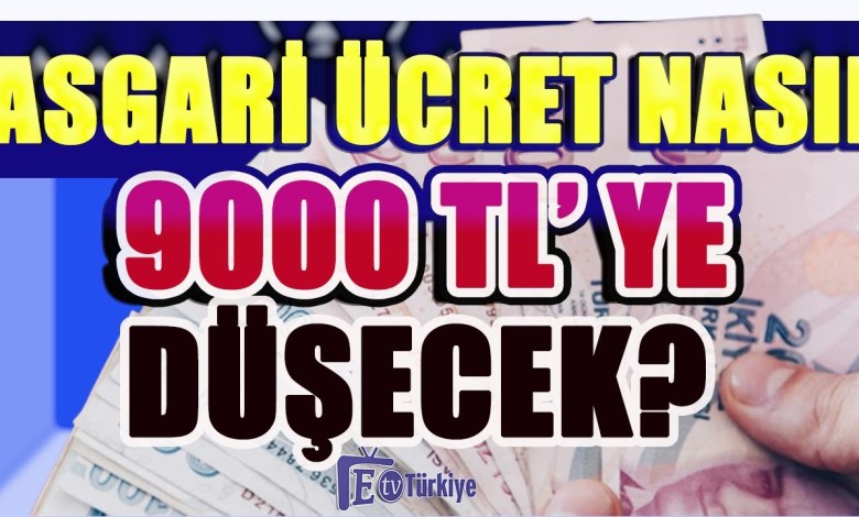 Asgari Ücret 9 Bin TL ‘ye Nasıl Düşecek ? #sondakika #haber #asgariücret Asgari Ücret 9 Bin TL ‘ye Nasıl Düşecek ? #sondakika #haber #asgariücret