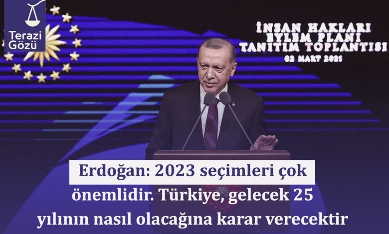 Erdoğan: 2023 seçimleri çok önemlidir. Türkiye, gelecek 25 yılının nasıl olacağına karar verecektir Erdoğan: 2023 seçimleri çok önemlidir. Türkiye, gelecek 25 yılının nasıl olacağına karar verecektir