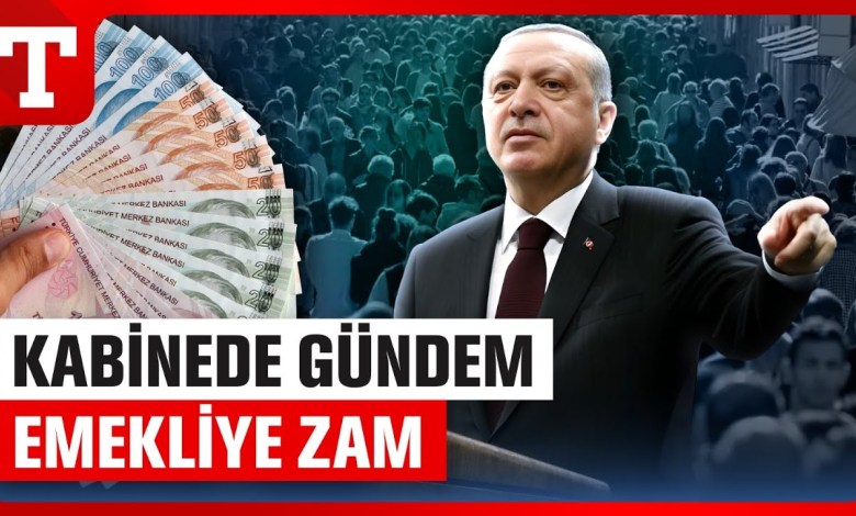 Emekliye Ek Zam İçin Gözler Kabinede! İşte Masadaki Rakamlar – Türkiye Gazetesi Emekliye Ek Zam İçin Gözler Kabinede! İşte Masadaki Rakamlar – Türkiye Gazetesi