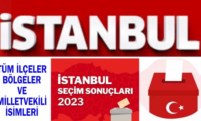 İstanbul 2023 seçim sonuçları. Tüm ilçeler ve milletvekili seçilenler İstanbul 2023 seçim sonuçları. Tüm ilçeler ve milletvekili seçilenler