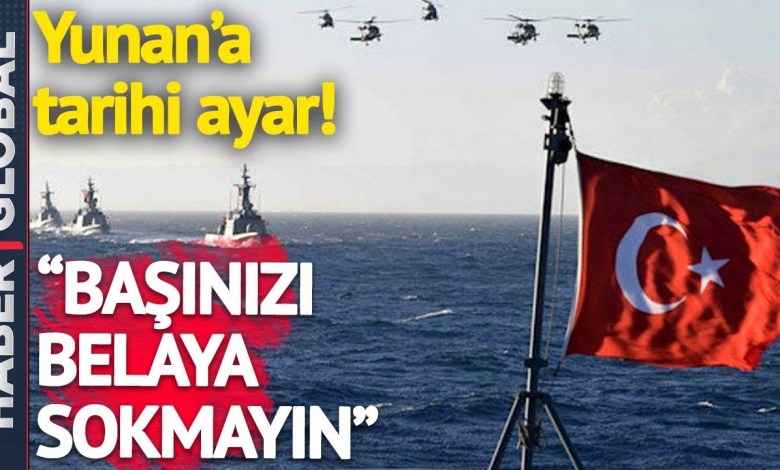 SON DAKİKA! Türkiye’den Yunanistan’a Tarihi Ayar: Başınızı Belaya Sokmayın SON DAKİKA! Türkiye’den Yunanistan’a Tarihi Ayar: Başınızı Belaya Sokmayın