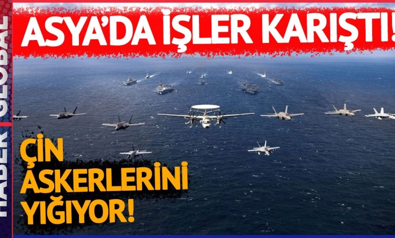 Asya Kıtası Karıştı! ABD Devrede! Çin Askeri Yığınak Yapıyor! Savaş An Meselesi Asya Kıtası Karıştı! ABD Devrede! Çin Askeri Yığınak Yapıyor! Savaş An Meselesi