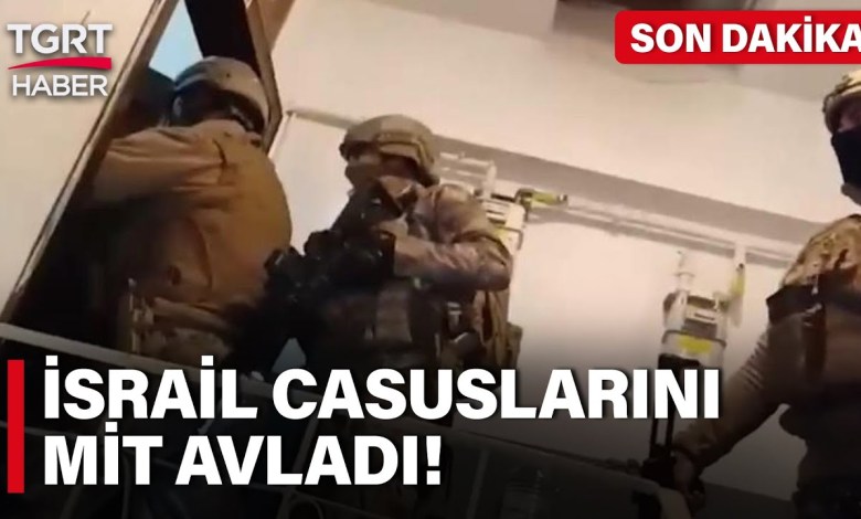 MİT’ten İsrail Casuslarına Operasyon! Filistinlilere Eylem Hazırlığındaydılar – TGRT Haber MİT’ten İsrail Casuslarına Operasyon! Filistinlilere Eylem Hazırlığındaydılar – TGRT Haber