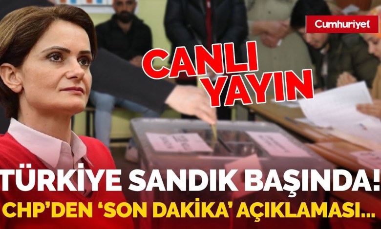 #CANLI Türkiye sandık başında… Canan Kaftancoğlu’ndan son dakika açıklaması #CANLI Türkiye sandık başında… Canan Kaftancoğlu’ndan son dakika açıklaması