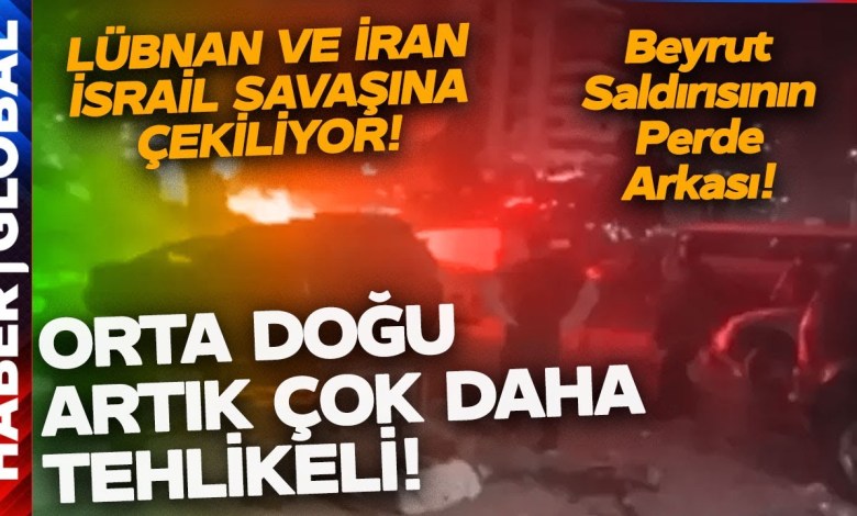 Lübnan ve İran İsrail Savaşına Çekiliyor! Beyrut’taki Saldırının Ardından Neler Olacak? Lübnan ve İran İsrail Savaşına Çekiliyor! Beyrut’taki Saldırının Ardından Neler Olacak?