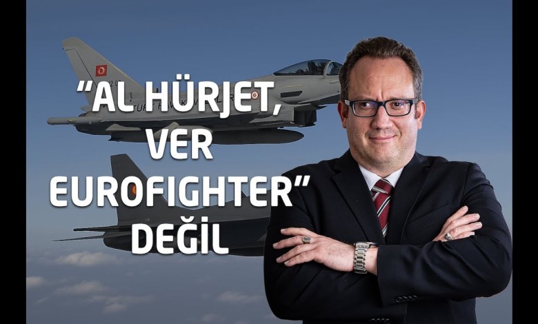 Thoughts on the Eurofighter Typhoon & Hürjet exchange between Türkiye and Europe Thoughts on the Eurofighter Typhoon & Hürjet exchange between Türkiye and Europe