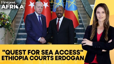 Ethiopia Courts Turkey’s Erdogan As It Seeks to Regain Red Sea Access | Firstpost Africa | N18G Ethiopia Courts Turkey’s Erdogan As It Seeks to Regain Red Sea Access | Firstpost Africa | N18G