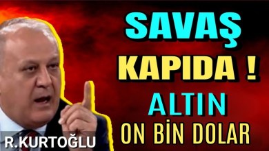 GOLD WILL BE 10 THOUSAND DOLLARS – RAMAZAN KURTOĞLU GOLD WILL BE 10 THOUSAND DOLLARS – RAMAZAN KURTOĞLU