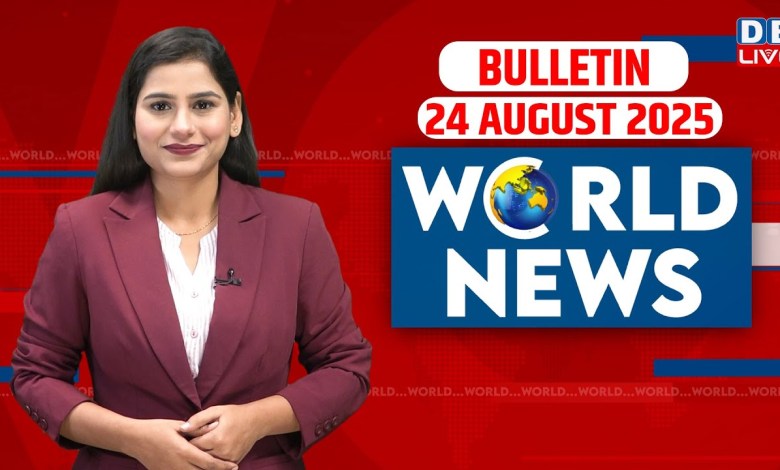 World News | News from abroad 24 August 2025 | Donald Trump International News | Russia Ukraine War World News | News from abroad 24 August 2025 | Donald Trump International News | Russia Ukraine War
