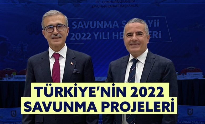 Here are Turkey’s Defense Projects Here are Turkey’s Defense Projects