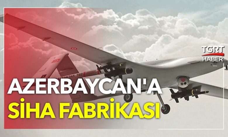 Siha Factory for Azerbaijan – Is a New Road Map Being Drawn for F-35s? Siha Factory for Azerbaijan – Is a New Road Map Being Drawn for F-35s?