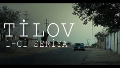 Tilov 1-ci series (4K) Tilov 1-ci series (4K)